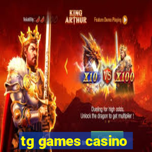 tg games casino